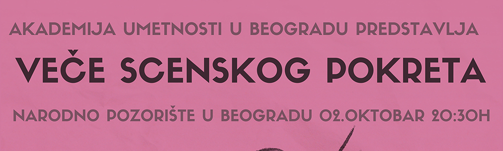STAGE MOVEMENT NIGHT OF THE ACADEMY OF ARTS IN BELGRADE